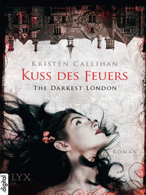 cover image of The Darkest London--Kuss des Feuers